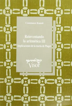 Reinventando la Aritmética Iii: Implicaciones de la Teoría de Piaget