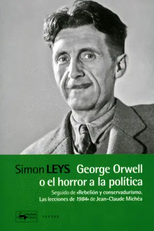 George Orwell o el Horror a la Política