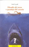 Filosofía del Terror o Paradojas del Corazón