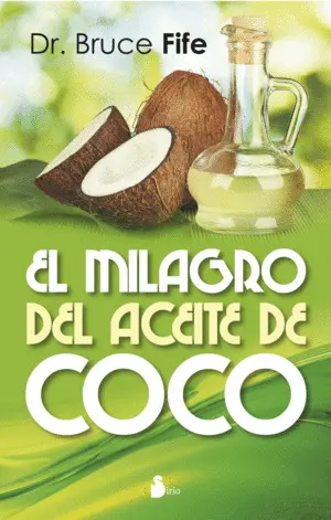 Milagro del Aceite de Coco, el