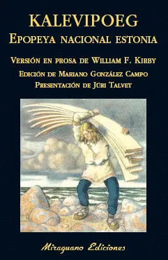 Kalevipoeg. Epopeya Nacional Estonia