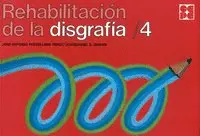 REHABILITACION DE LA DISGRAFIA. 4