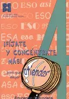 Fíjate y Concéntrate Más, 4