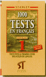 TESTS EN FRANÇAIS NIVEAU 1