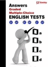 ANSWERS, GRADED MULTIPLE, CHOICE. ENGLISH TEST
