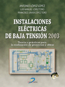 INSTALACIONES ELÉCTRICAS DE BAJA TENSIÓN 2003