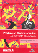 PRODUCCIÓN CINEMATOGRÁFICA