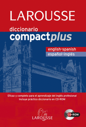 DICCIONARIO COMPACT PLUS ENGLISH-SPANISH/ESPAÑOL-INGLÉS