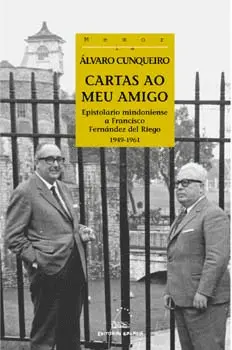 Cartas Ao Meu Amigo. Epistolario Mindoniense a Francisco Fernández del Riego. 19