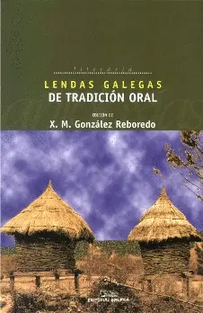 Lendas Galegas de Tradición Oral