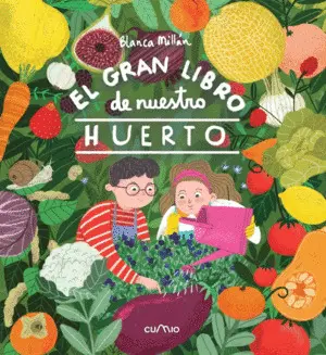 El Gran Libro de nuestro Huerto
