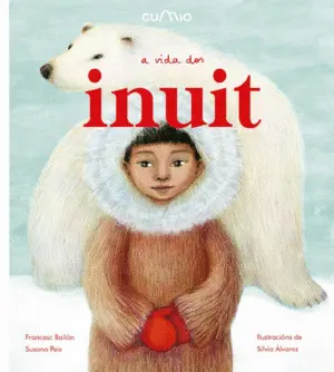 A Vida Dos Inuit