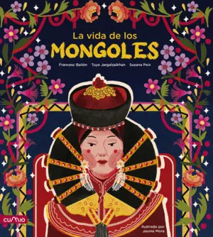 La Vida de los Mongoles