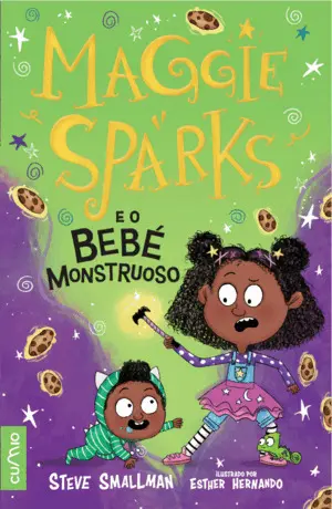 Maggie Sparks e o Bebé Monstruoso