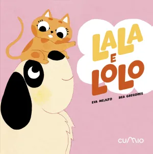 Lala e Lolo 1: Son Inseparables