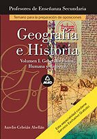 GEOGRAFÍA E HISTORIA. VOL. I: GEOGRAFÍA FÍSICA, HUMANA Y REGIONAL. PROFESORES DE