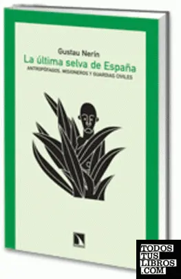 La Última Selva de España