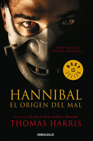 Hannibal, el Origen del Mal (Hannibal Lecter 4)