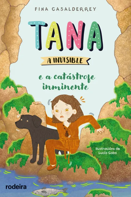Tana a Invisibel e a Catastrofe Inminente