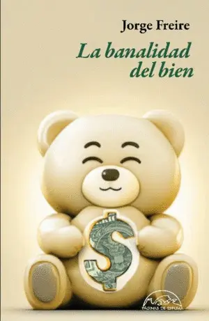 La Banalidad del Bien