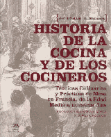 HISTORIA DE LA COCINA Y LOS COCINEROS