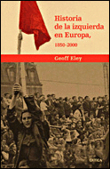 HISTORIA DE LA IZQUIERDA EN EUROPA, 1850-2000