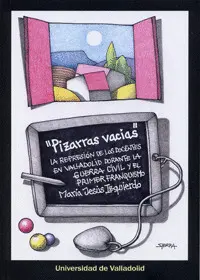 Pizarras Vacias. La Represión de los Docentes en Valladolid Durante la Guerra Ci