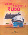 RINO REALMENTE RUDO, EL