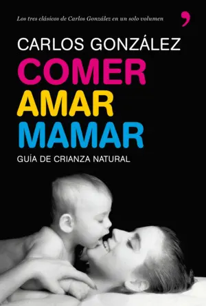Comer, Amar, Mamar