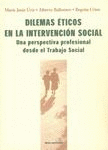 DILEMAS ÉTICOS EN LA INTERVENCIÓN SOCIAL: UNA PERSPECTIVA PROFESIONAL DESDE EL T