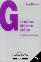GRAMÁTICA HISTÓRICA GALEGA I