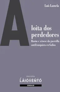 A Loita Dos Perdedores