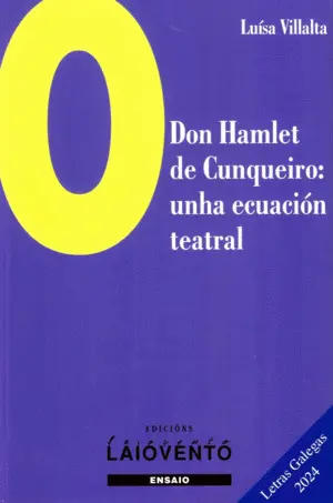 O Don Hamlet de Cunqueiro:unha Ecuación Teatral