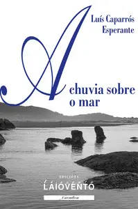 A Chuvia Sobre o Mar