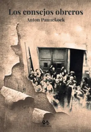 Los Consejos Obreros