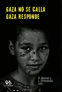 Gaza no se Calla. Gaza Responde