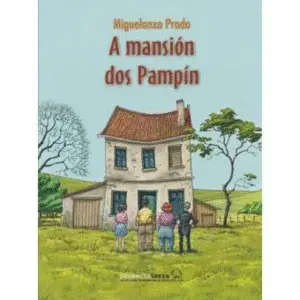 A MANSIÓN DOS PAMPÍN