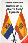 HISTORIA DE LA GUERRA CIVIL ESPAÑOLA