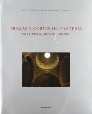 Trazas y Cortes de Cantería