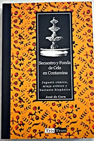 Secuestro y Fonda de Cela en Contamina