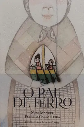 O Pau de Ferro - 2ª Edición