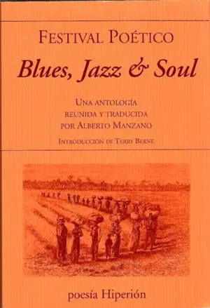 Blue, Jazz & Soul. Festival Poetico