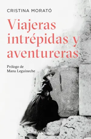 Viajeras Intrépidas y Aventureras