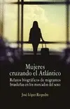 Mujeres Cruzando el Atlántico