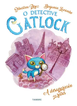A Desaparición Dos Ratos o Detective Gatlock 1