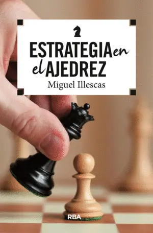 Estrategia en el Ajedrez