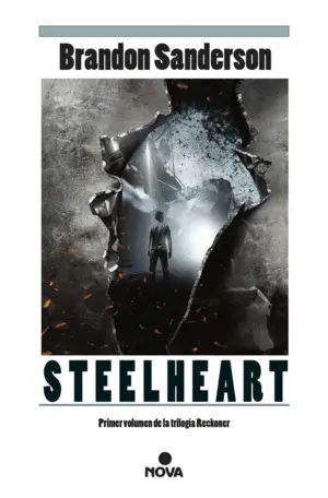Steelheart (Trilogía de los Reckoners 1)