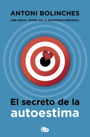El Secreto de la Autoestima