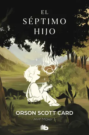 Septimo Hijo, el (Saga Alvin Maker 1)