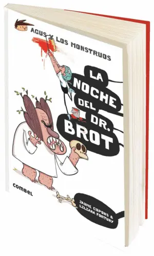 La Noche del Dr. Brot. Agus y los Monstruos 10